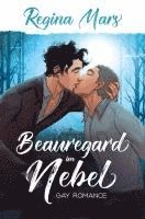 Beauregard im Nebel 1
