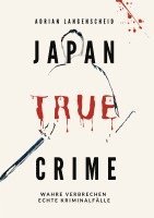 bokomslag Japan True Crime