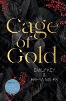 Emily Key, Freya Miles - Cage of Gold, Häftad