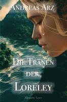 bokomslag Die Tränen der Loreley