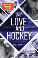 bokomslag Love and Hockey: Hazel & Gareth
