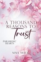 bokomslag A Thousand Reasons To Trust