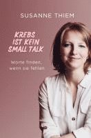 bokomslag Krebs ist kein Small Talk