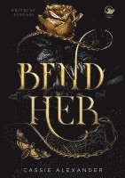 Bend Her 1