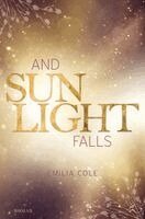 Emilia Cole - And Sunlight Falls, Häftad