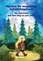 bokomslag Mia und ihr magisches Gefühlstagebuch - Ein Abenteuer auf dem Weg zu sich selbst