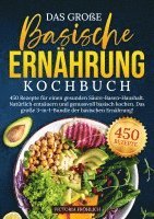 Victoria Fröhlich - Das große Basische Ernährung Kochbuch, Häftad
