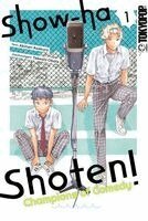 Takeshi Obata, Akinari Asakura - Show-ha Shoten! Champions of Comedy 01, Häftad