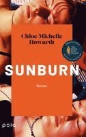 Chloe Michelle Howarth - Sunburn, Inbunden