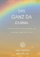 Das Ganz-Da-Journal 1