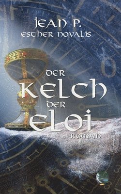 bokomslag Der Kelch der Eloi