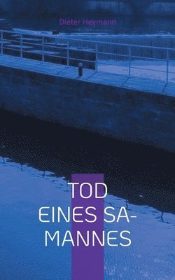 Tod eines SA-Mannes 1