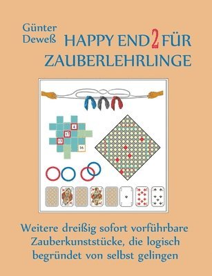 Günter Deweß - Happy End 2 für Zauberlehrlinge, Häftad