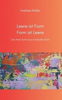 bokomslag Leere ist Form, Form ist Leere