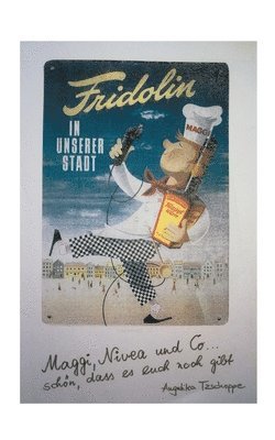 Angelika Tzschoppe - Maggi, Nivea und Co ..., Häftad