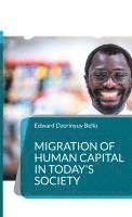 bokomslag Migration of Human Capital in Today's Society