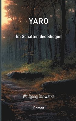 bokomslag Yaro Im Schatten des Shogun