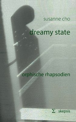 dreamy state 1