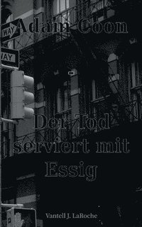 bokomslag Adam Coon - Der Tod serviert mit Essig, Band 1