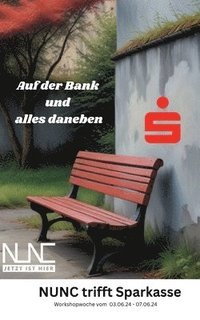 bokomslag Auf der Bank und alles daneben