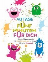 90 Tage - Fünf Minuten für dich