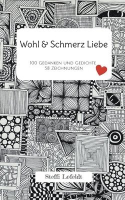 bokomslag Wohl & Schmerz Liebe