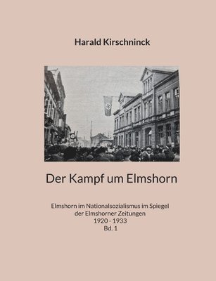 Der Kampf um Elmshorn 1