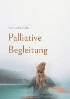 bokomslag Palliative Begleitung