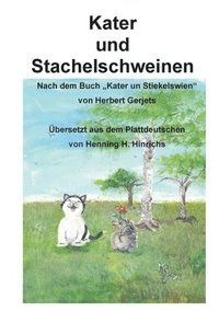 bokomslag Kater und Stachelschwein