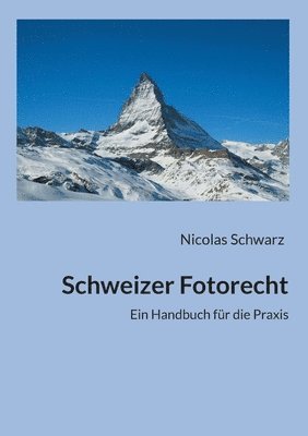 bokomslag Schweizer Fotorecht