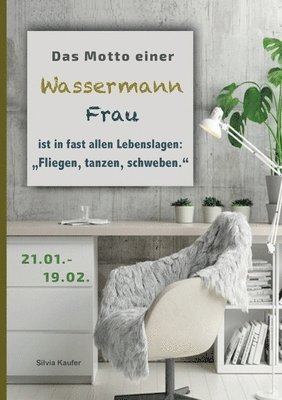 bokomslag Motto einer Wassermann Frau ist in fast allen Lebenslagen