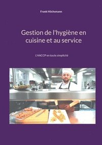 bokomslag Gestion de l'hygiène en cuisine et au service