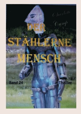 Der sthlerne Mensch 1