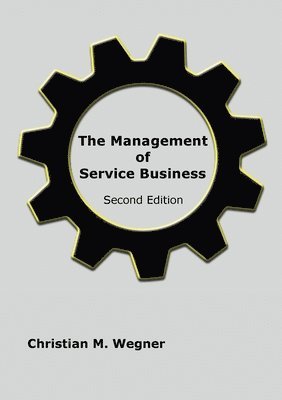 bokomslag The Management of Service Business