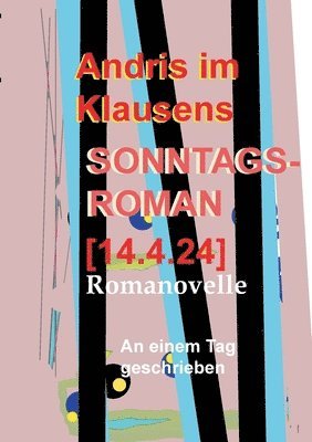 bokomslag Sonntagsroman [14.4.2024]