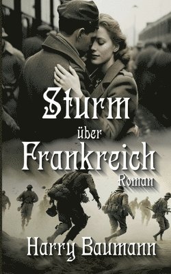 bokomslag Sturm über Frankreich