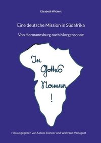 bokomslag Eine deutsche Mission in Sdafrika