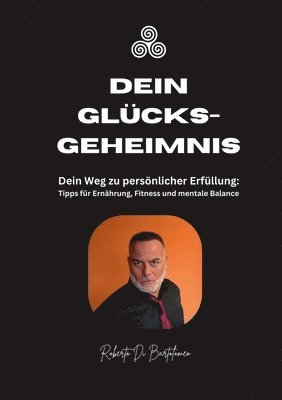 bokomslag Dein Glcksgeheimnis