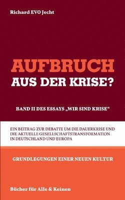 bokomslag Aufbruch aus der Krise?