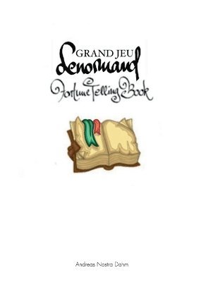 Zukunftsdeutung mit dem Grand Jeu Lenormand