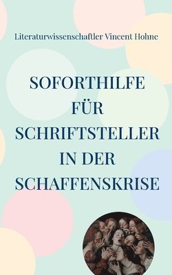 Literaturwissenschaftler Vincent Hohne - Soforthilfe für Schriftsteller in der Schaffenskrise, Häftad