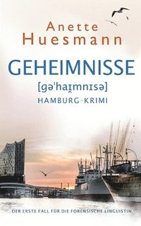 bokomslag Geheimnisse - Hamburg-Krimi