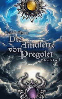 bokomslag Die Amulette von Pregolet