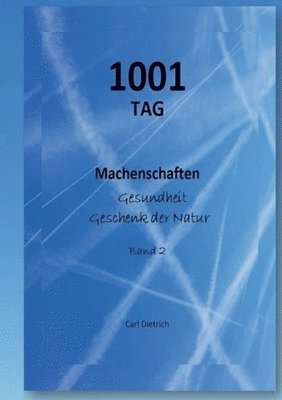 bokomslag 1001 TAG Machenschaften Band 2