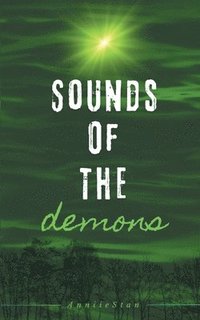 bokomslag Sounds of the demons
