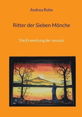 Ritter der Sieben Mnche 1