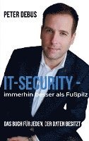 bokomslag IT-Security - immerhin besser als Fußpilz