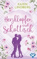 Karin Lindberg - Herzklopfen auf Schottisch, Häftad