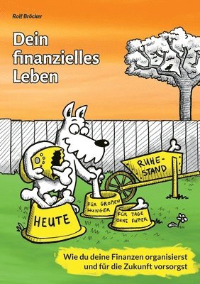Rolf Bröcker - Dein finanzielles Leben, Häftad
