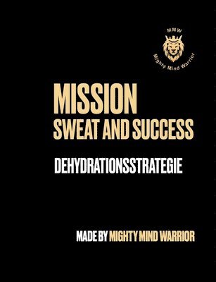 Alain Biankeu - Sweat and Success, Häftad